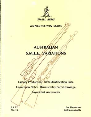 Australian SMLE Variations (SAID No19)