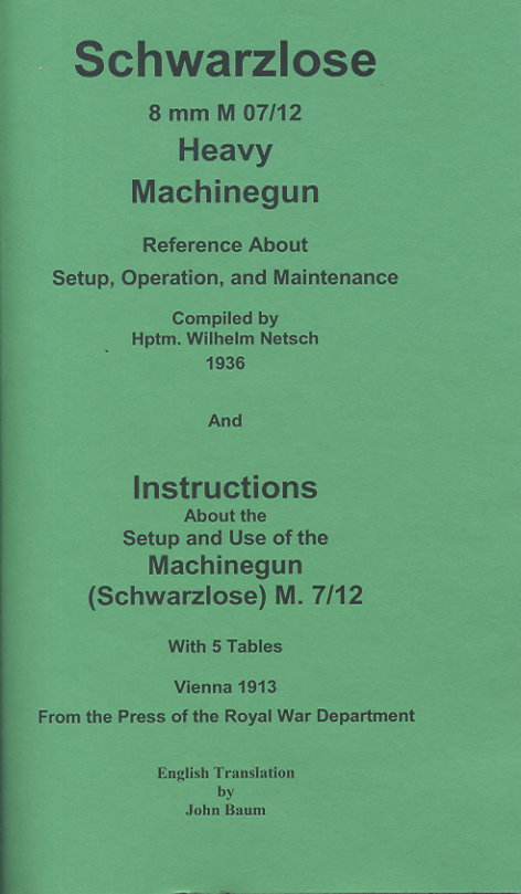 Schwarzlose HMG references and instructions 1936 and instructions 1913