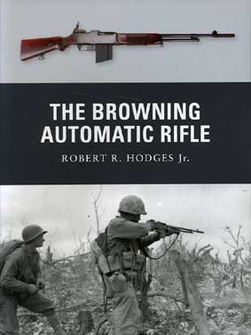 WPN-015 The Browning Automatic Rifle